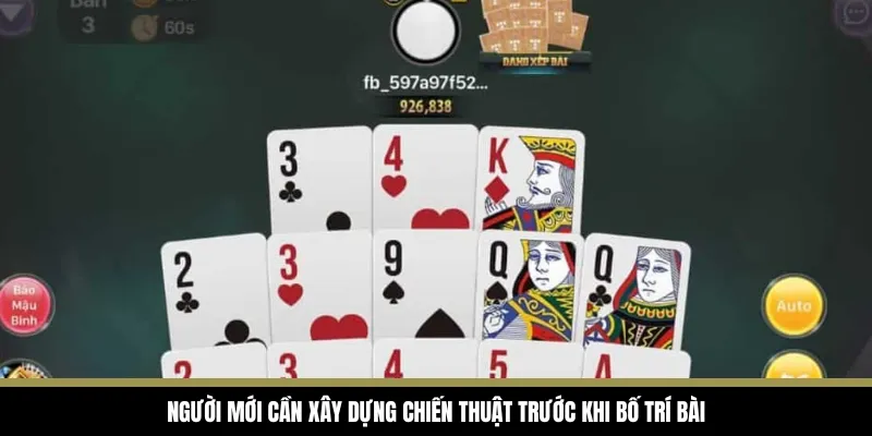 Người mới cần xây dựng chiến thuật trước khi bố trí bài